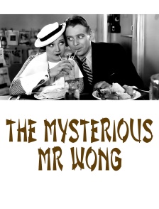 The Mysterious Mr Wong