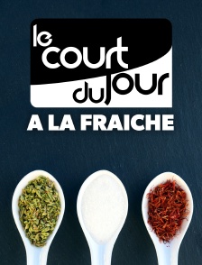 A la fraîche
