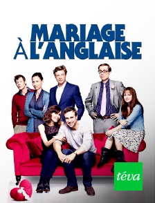 Téva - Mariage à l'anglaise