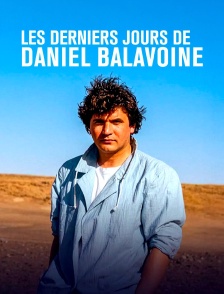 Les derniers jours de Daniel Balavoine