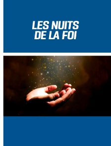 Les Nuits de la foi