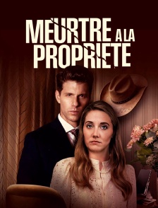 Meurtre à la propriété