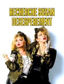 Recherche Susan, désespérément