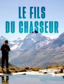 Le fils du chasseur