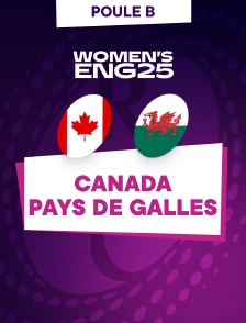 Rugby - Coupe du monde féminine 2025 : Canada / Pays de Galles