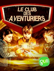 Gulli - Le Club des Aventuriers