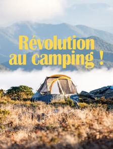 Révolution au camping !