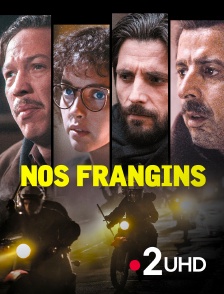 France 2 UHD - Nos frangins