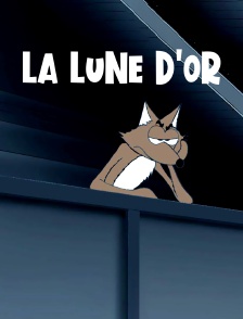 La lune d'or