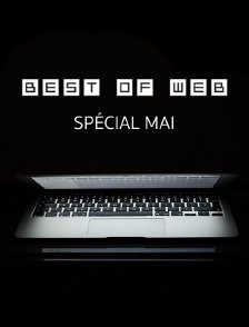 Best Of Web «Spécial Mai»