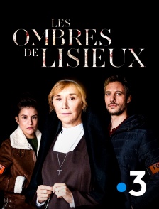 Les ombres de Lisieux