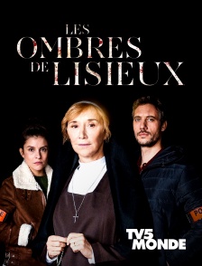 TV5MONDE - Les ombres de Lisieux