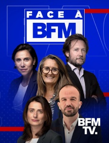 BFMTV - Face à BFM