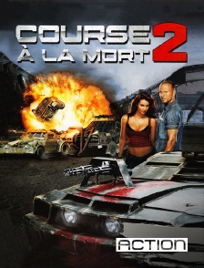 ACTION - Course à la mort 2