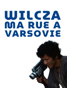 Wilcza, ma rue à Varsovie