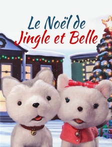 Le Noël de Jingle et Belle