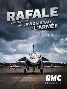 RMC Découverte - Rafale: Les secrets de l'avion star de l'armée