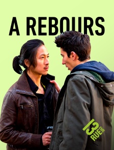 13EME RUE - À rebours