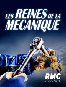 RMC Découverte - Les reines de la mécanique
