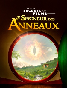 Le Seigneur des anneaux, dans les secrets des films