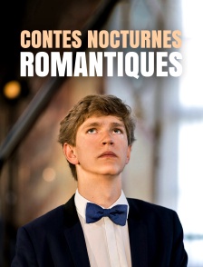 Contes nocturnes romantiques