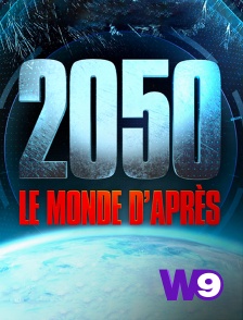 2050, le monde d'après