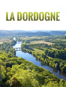 La Dordogne