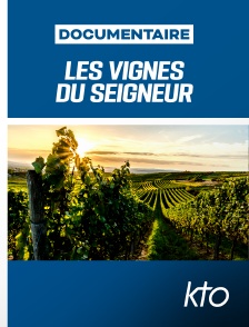 KTO - Les Vignes du Seigneur