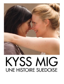 Kyss Mig, une histoire suédoise
