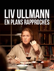 Liv Ullmann en plans rapprochés