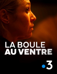 France 3 - La boule au ventre