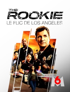 M6 - The Rookie : le flic de Los Angeles