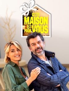 Cette maison est pour vous