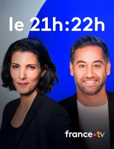 france.tv - Le 21h/22h