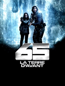 65 : La Terre d'avant