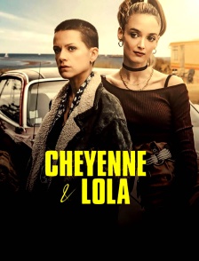 Cheyenne & Lola