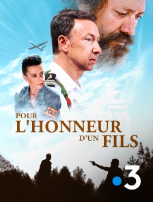 France 3 - Pour l'honneur d'un fils