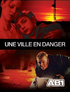 Une ville en danger