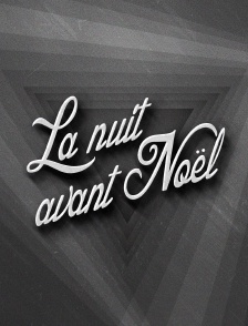 La nuit avant Noël