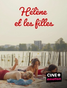 CINE+ Emotion - Hélène et les filles