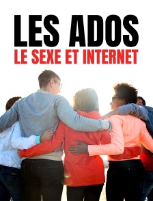 Les ados, le sexe et Internet : Les jeunes face au porno