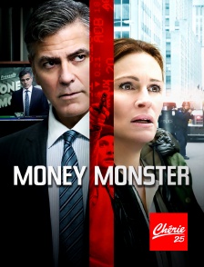 Chérie 25 - Money Monster