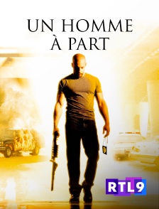RTL 9 - Un homme à part