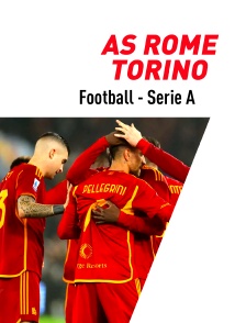 Football - Serie A : AS Rome / Torino
