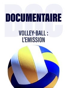 Volley-ball : L'émission