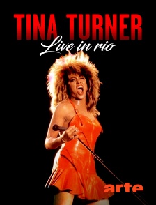 Tina Turner : Live in Rio
