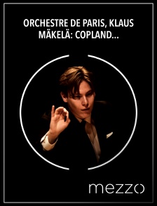 Mezzo - Orchestre de Paris, Klaus Mäkelä: Copland, Connesson, Gershwin, Tower, Varèse
