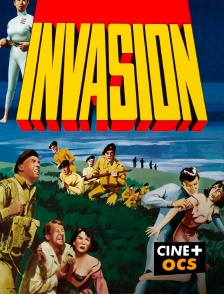 CINÉ Cinéma - Invasion