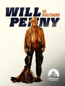 Paramount Channel - Will Penny, le solitaire