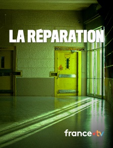 france.tv - La réparation